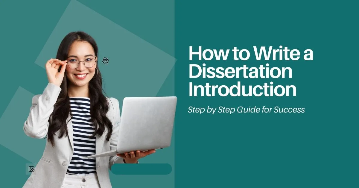 How to Write a Dissertation Introduction